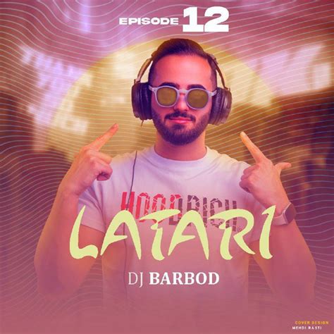 lyrics latari 16 dj barbod
